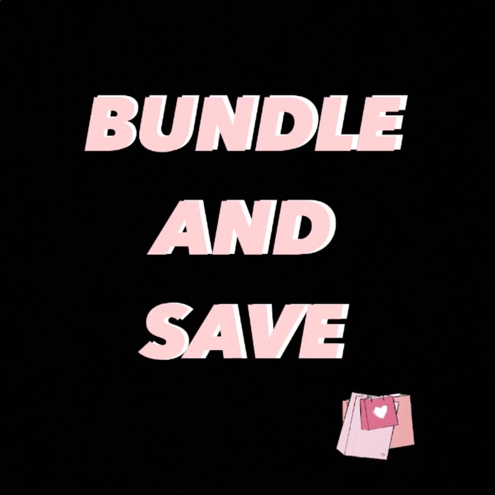 Bundle and save !